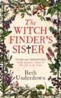 Image for The Witchfinder&#39;s  Sister