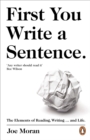 Image for First You Write a Sentence.