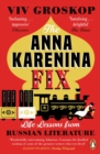 Image for The Anna Karenina Fix