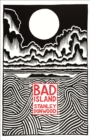 Image for Bad island