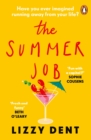 The summer job - Dent, Lizzy