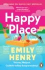 Happy place - Henry, Emily