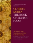 Image for The book of Jewish food  : an odyssey from Samarkand and Vilna to the present day