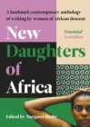 Image for New Daughters of Africa: An International Anthology of Writing by Women of African Descent