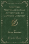 Image for Aventures Merveilleuses Mais Authentiques du Capitaine Corcoran, Vol. 2 (Classic Reprint)