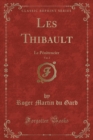 Image for Les Thibault, Vol. 2