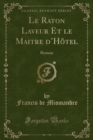 Image for Le Raton Laveur Et Le Maitre d&#39;Hotel