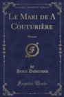 Image for Le Mari de a Couturiere