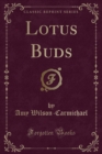 Image for Lotus Buds (Classic Reprint)