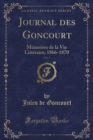 Image for Journal Des Goncourt, Vol. 3