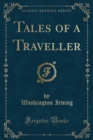 Image for Tales of a Traveller (Classic Reprint)