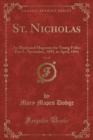 Image for St. Nicholas, Vol. 21: An Illustrated Magazine for Young Folks; Part I., November, 1893, to April, 1894 (Classic Reprint)