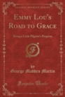 Image for Emmy Lou&#39;s Road to Grace