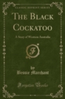 Image for The Black Cockatoo