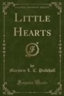 Image for Little Hearts (Classic Reprint)