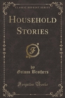 Image for Household Stories (Classic Reprint)