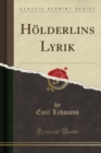 Image for Hoelderlins Lyrik (Classic Reprint)