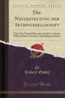 Image for Die Neugesteltung Der Aktiengesellschaft