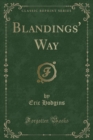 Image for Blandings&#39; Way (Classic Reprint)
