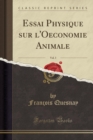 Image for Essai Physique Sur l&#39;Oeconomie Animale, Vol. 3 (Classic Reprint)