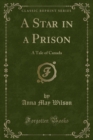 Image for A Star in a Prison