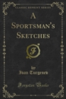 Image for Sportsman&#39;s Sketches