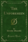 Image for Unforeseen