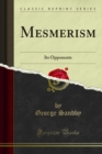 Image for Mesmerism: Its Opponents