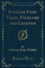 Image for English Fairy Tales, Folklore and Legends
