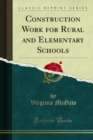 Image for Construction Work for Rural and Elementary Schools