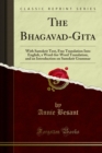 Image for Bhagavad-Gita: With Samskrit Text, Free Translation Into English, a Word-for-Word Translation, and an Introduction on Samskrit Grammar
