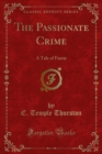 Image for Passionate Crime: A Tale of Faerie