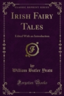 Image for Irish Fairy Tales: Edited With an Introduction