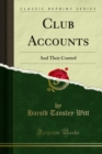 Image for Club Accounts: And Their Control