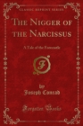 Image for Nigger of the Narcissus: A Tale of the Forecastle