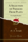 Image for Selection of Passages From Plato: For English Readers