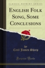 Image for English Folk Song, Some Conclusions