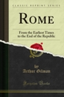 Image for Rome: From the Earliest Times to the End of the Republic