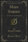 Image for Main Street: The Story of Carol Kennicott