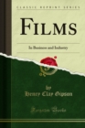 Image for Films: In Business and Industry