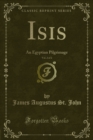 Image for Isis: An Egyptian Pilgrimage
