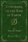 Image for Etidorhpa, or the End of Earth