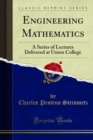 Image for Engineering Mathematics: A Series of Lectures Delivered at Union College