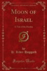 Image for Moon of Israel: A Tale of the Exodus