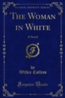 Image for Woman in White: A Novel