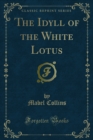 Image for Idyll of the White Lotus