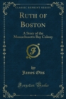 Image for Ruth of Boston: A Story of the Massachusetts Bay Colony