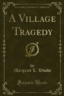 Image for Village Tragedy