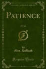 Image for Patience: A Tale