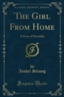 Image for Girl From Home: A Story of Honolulu